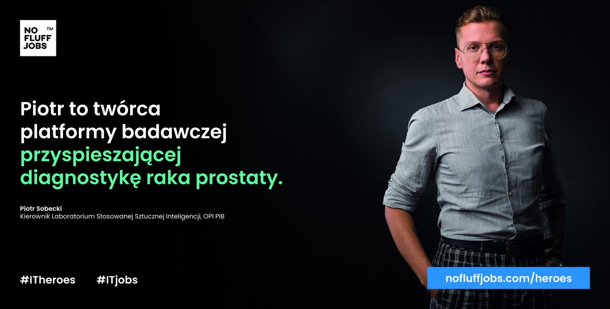 Piotr Sobecki from OPI PIB in the IT Heroes campaign