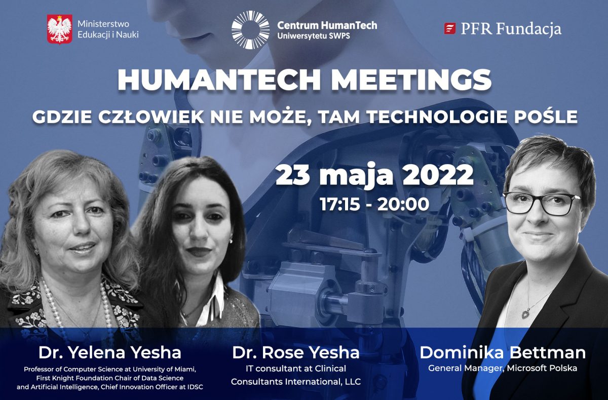 HumanTech Meetings II: Gdzie człowiek nie może, tam technologie pośle