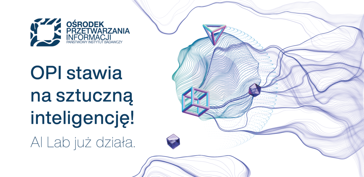 Powstał AI Lab. OPI intensywnie rozwija sztuczną inteligencję