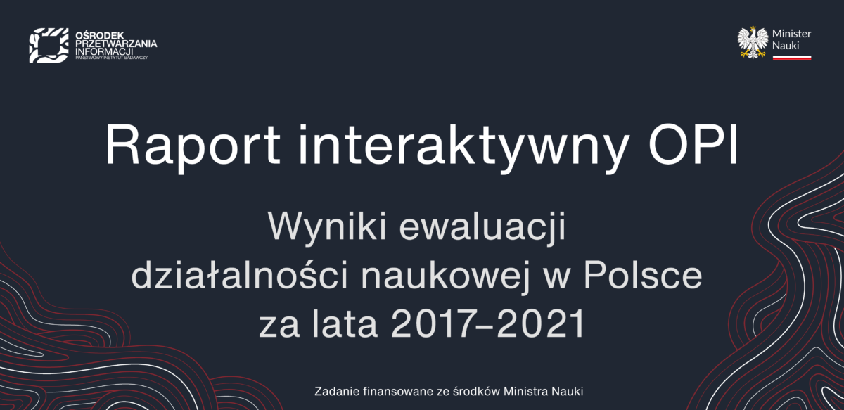 Raport interaktywny dotyczący wyników ewaluacji 2017-2021 dostępny na portalu RAD-on