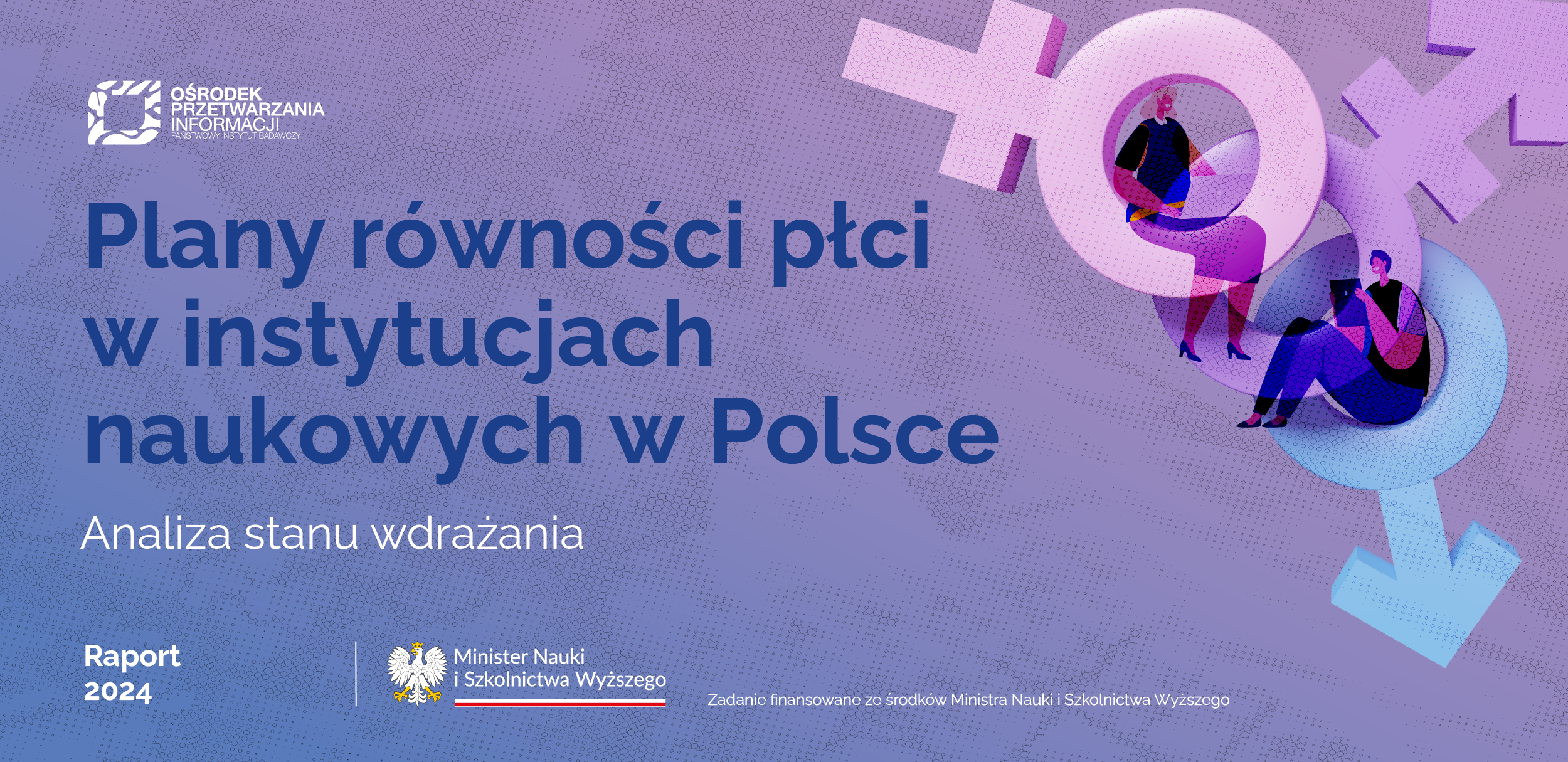 Za równość płci w jednostkach szkolnictwa wyższego odpowiadają głównie kobiety