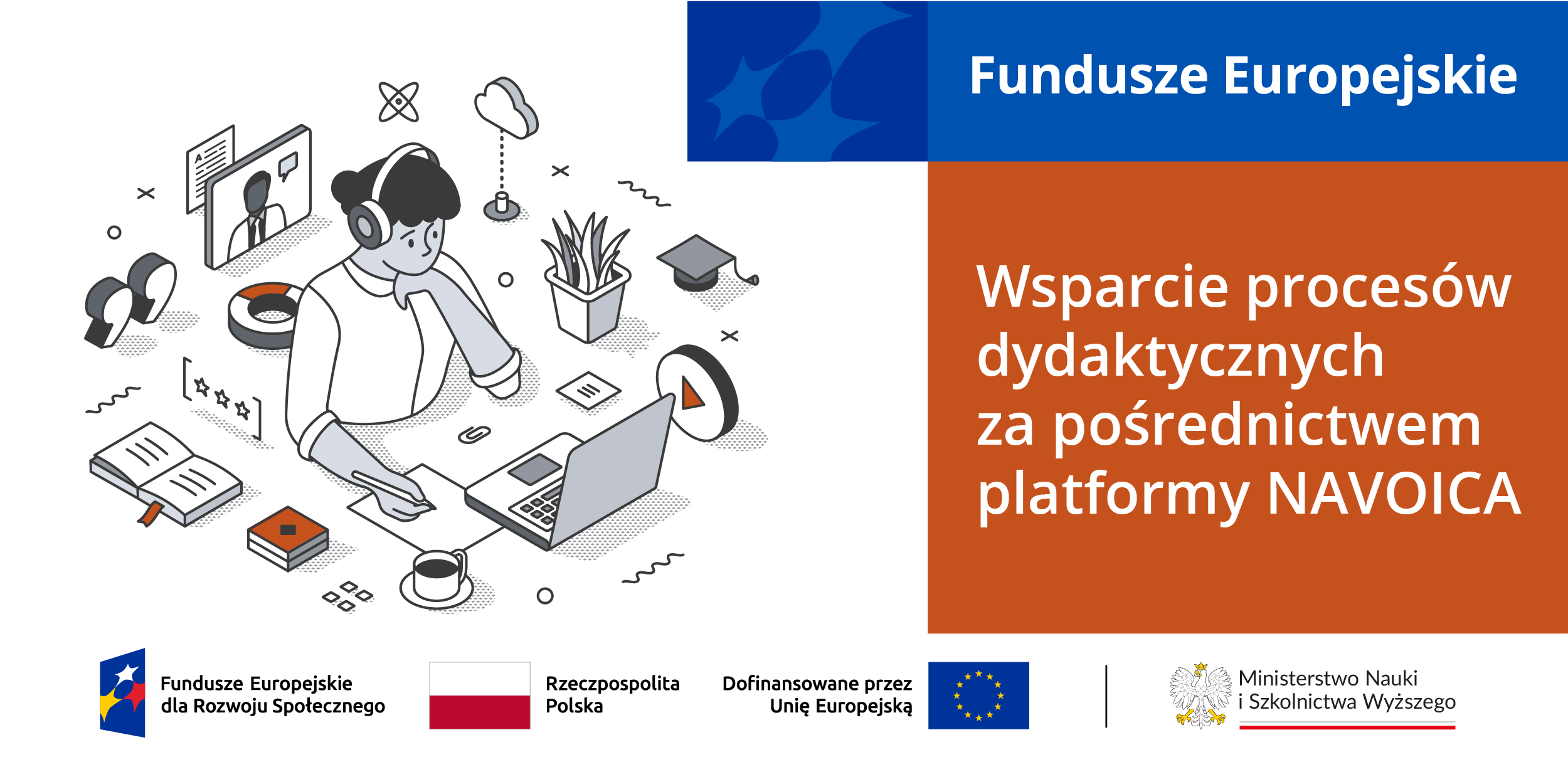Nabór ofert uczelni w ramach projektu „Wsparcie procesów dydaktycznych za pośrednictwem platformy NAVOICA” finansowanego z Programu FERS 2021-2027
